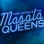 Miss Meena & The Masala Queens